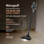 Превью картинка Пылесос Weissgauff V15 BLDC 250 Nero Turbo #1